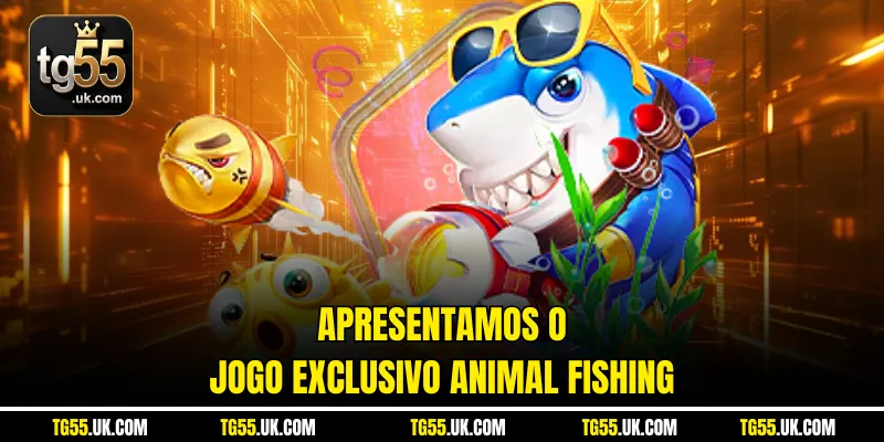 Apresentamos o jogo exclusivo Animal Fishing