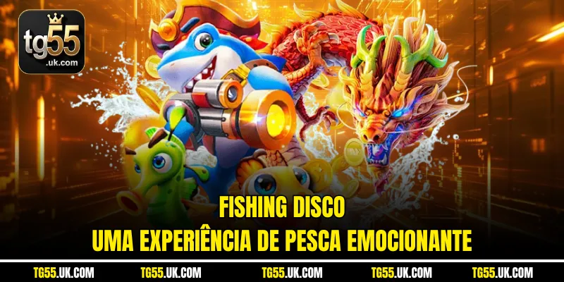 Fishing Disco – Uma experiência de pesca emocionante